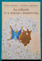 Herbert Friedrich: the rain king and the beautiful jasmine flower > children's and youth literature, fairy tales