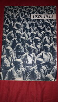 1944. antik 1939-1944. (Második világháborús propaganda kiadvány) sorszámos RITKA a képek szerint