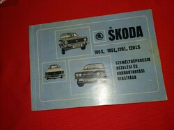 1978. Retro skoda 105 s - l and 120 l - ls maintenance and operating instructions book according to the pictures