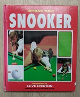 Clive Everton - Improve your snooker c.könyve + eredeti Peter Ebdon aláírás