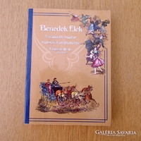 Benedek elek - a collection of the most beautiful Hungarian folk tales (new) - world-beautiful Ilonka and other tales