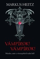 Markus heitz: vampires! Vampires! - Everything you need to know about bloodsuckers