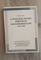 Katalin Pik, the history of social work in Hungary.