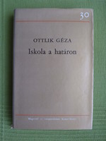 Ottlik géza: school on the border