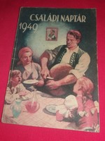 1940.CSALÁDI NAPTÁR KALENDÁRIUM évkönyv a képek szerint