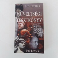 Grósz Zoltán - Műveltségi tesztkönyv (újszerű, 600 kérdés)