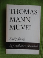 Thomas Mann : His Royal Highness - Confessions of an Impostor