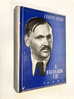 József Erdélyi: the third son - autobiography, 1942, first edition, with original cover!