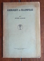 Pethő Sándor: Andrássy és ellenfelei.  Bp., 1924. Pallas Rt. 30+(1)p Felvágatlan példány.