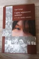 György Ligeti - Gypsy folklore textbook, Péter Szuhay - the culture of Gypsies in Hungary