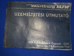 Antique wartburg 353 w car ddr ndk - Hungarian operating instructions book according to the pictures