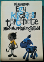 István Csukás: the story of a little boy from the adventures of Mirr-murr - graphic designer: otto foky