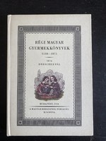 Drescher Pál: Régi magyar gyermekkönyvek (reprint)