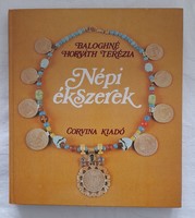 Terezia Baloghné Horváth: folk jewelry