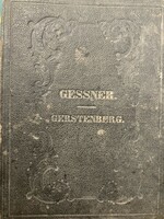 Gessner. Gestenberg. 1850 körüli kiadású antik könyv