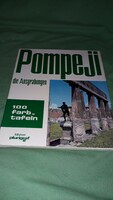 1979. Color publication in German with 100 photos - Pompeii. The excavations archeology book according to the pictures