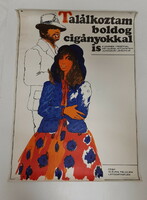 I also met happy gypsies, movie poster, 1968, author: margit sándor