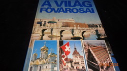 A világ fővárosai , Kossuth Kiadó 1986