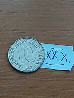Yugoslavia 10 dinars 1987 copper-nickel xxx