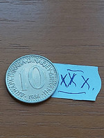 Yugoslavia 10 dinars 1986 copper-nickel xxx