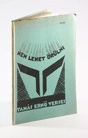 Dedikált Avantgárd borítós - Tamás Ernő - Nem lehet örülni - versek - Első kiadás 1929