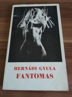 Hernádi Gyula: Fantomas