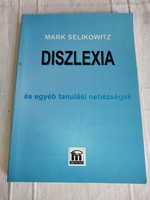 Mark Selikowitz: Dyslexia and Other Learning Disabilities