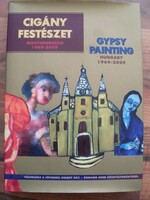 Cigány festészet - Magyarország 1969-2009