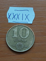 Hungarian People's Republic 10 forints 1986 aluminium-bronze xxxix