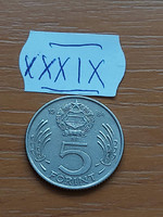Hungarian People's Republic 5 HUF 1984 copper-nickel xxxix