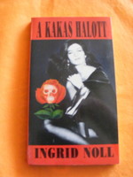 A kakas halott Ingrid Noll  könyv