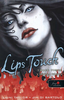Laini Taylor: lips touch - waiting for a kiss