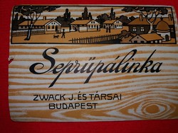 RÉGI - ZWACK - SEPRŰPÁLINKA címke - ÁLLAPOT a képek szerint