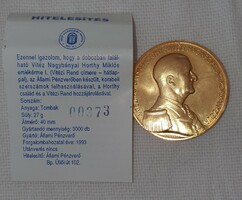 Lajos Berán: valiant Nagybánya Miklós Horthy memorial medal, plaque, 1993, gold color