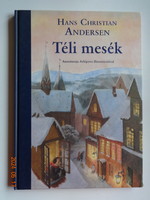 Hans Christian Andersen: TÉLI MESÉK - Anasztaszja Arhipova illusztrációival - pazar!