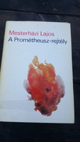 Lajos Mesterházi - the mystery of Prometheus