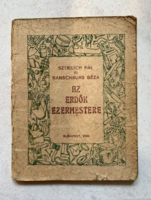 Pál Sztrilich and Géza Ranschburg: the handyman of the forests - books by a Hungarian scout