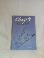 Marc chagall - my life - palatinus publishing house, 1999