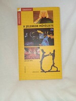 Jean-Louis Pradel - A jelenkor művészete Helikon Kiadó, 2002  - olvasatlan és hibátlan példány!!!