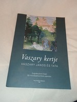 Vaszary kertje - Vaszary János és Tata (Foglalkoztató füzet ) - olvasatlan és hibátlan példány!!!