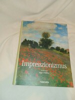 Ingo F. Walther - Impresszionizmus 1860-1920 (Taschen) - olvasatlan és hibátlan példány!!!