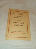 Deregnyei (Lajos Kossuth) interpretation of Hungarian political parties - unread and flawless copy!!!