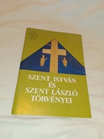 Szilágyi György (főszerk.) Szent István és Szent László törvényei- olvasatlan és hibátlan példány!!!