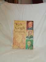 Simkó Alfréd - Hans Georg Zapotoczky - Van Gogh patográfiája - olvasatlan és hibátlan példány!!!
