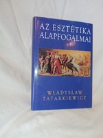 Wladyslaw Tatarkiewicz - Az esztétika alapfogalmai - olvasatlan és hibátlan példány!!!