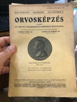Orvosképzés - XIX. évfolyam Szerk: Dr. Grósz Emil és Dr. Scholtz Kornél 1929