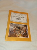 Dr. Fenyvesi l. Titus Dugovics and the Nándorfehérvár 