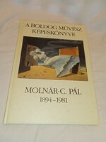 Éva Csillag pálné - the picture book of the happy artist (c. Pál molnár) - unread and flawless copy!!!