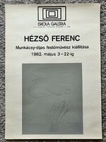 Hézső Ferenc festőművész Kiállítási Plakát 1982 Dedikált