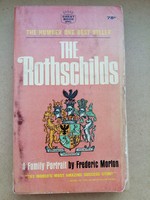 The Rothschilds. Frederic Morton, Crest Book, New York 1963.